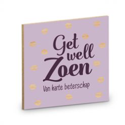 onderzetter beterschap, onderzetter get well zoen beterschap, kado gezondheid
